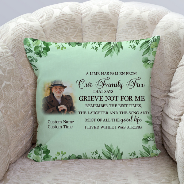 Personalized Memorial Pillow| Grieve Not For Me| Sympathy Gift for Loss of Father, Mother, Loved One| JPL84