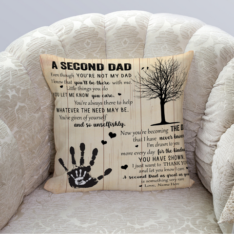 Personalized Stepdad Pillow| A Second Dad| Father's Day Gift for Bonus Dad, Adopted Dad, Stepfather| JPL76