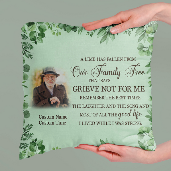 Personalized Memorial Pillow| Grieve Not For Me| Sympathy Gift for Loss of Father, Mother, Loved One| JPL84