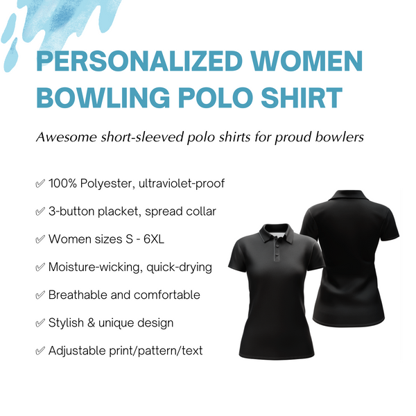 Apparently We are Trouble When We Bowl Together Bowling Polo Shirt Women Custom Bowling Team Jersey BDT91