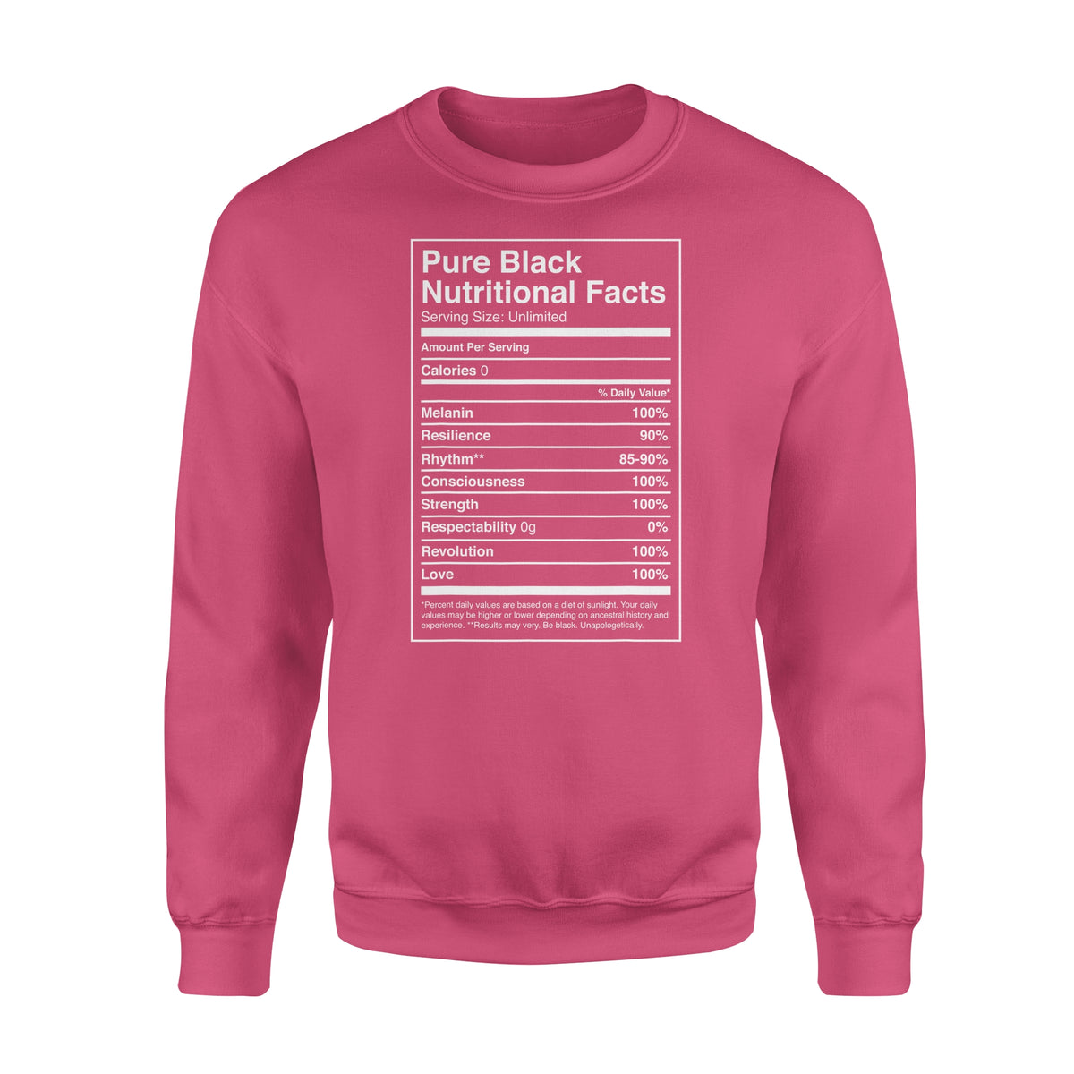 Black Pride Pure Black Nutritional Facts - Standard Crew Neck Sweatshirt