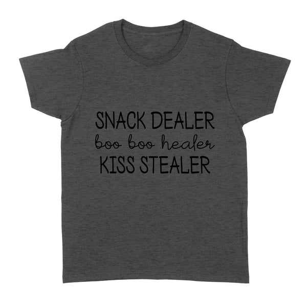 New Mom Funny Shirt| Snack Dealer Boo Boo Healer Kiss Stealer| Mom Life Shirt, New Mom, Mom of Kids| NTS53 Myfihu