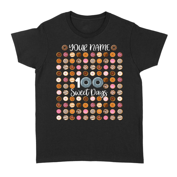 Custom shirt 100th day of school shirt, Happy 100th Day, 100 sweet days D02 NQS1266 - Standard Women's T-shirt