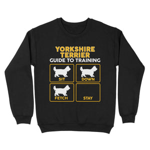 Yorkshire Terrier Standard Sweatshirt | Funny Guide to Training dog - FSD2411D08