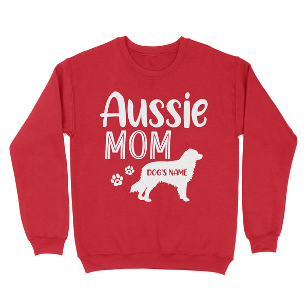 Happy mothers day dog mom aussie mom sweatshirt personalized gift A229