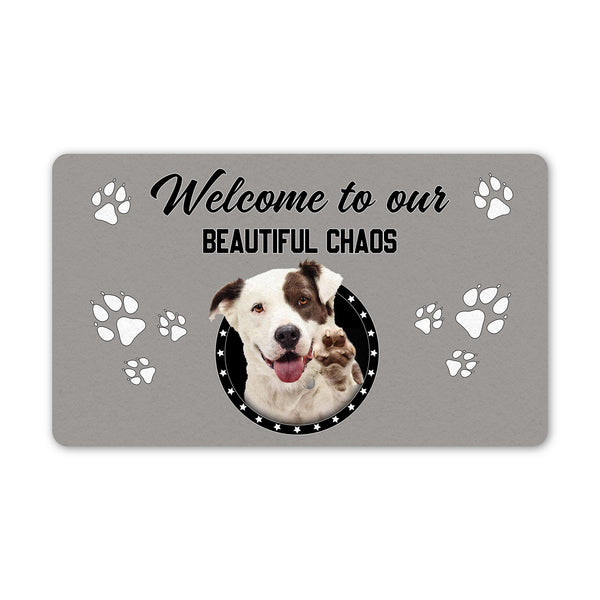Personalized Dog Doormat - Welcome To Our Beautiful Chaos Doormat Gift for Dog Lover, Dog Owner - Dog Theme Decoration Gift for Dog Mom, Dog Dad - JDM49 - A02M06