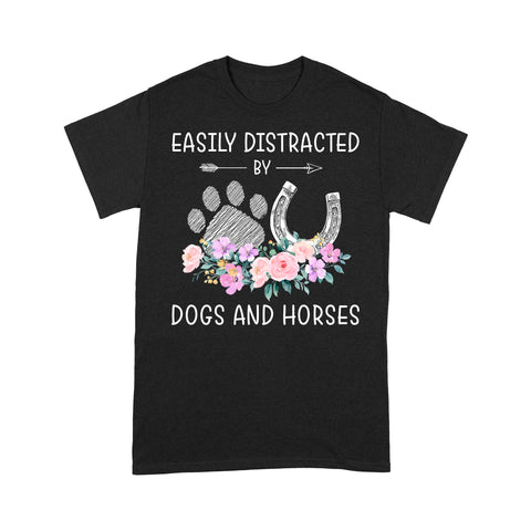 Easily Distracted By Dogs And Horses D06 NQS3122  T-Shirt