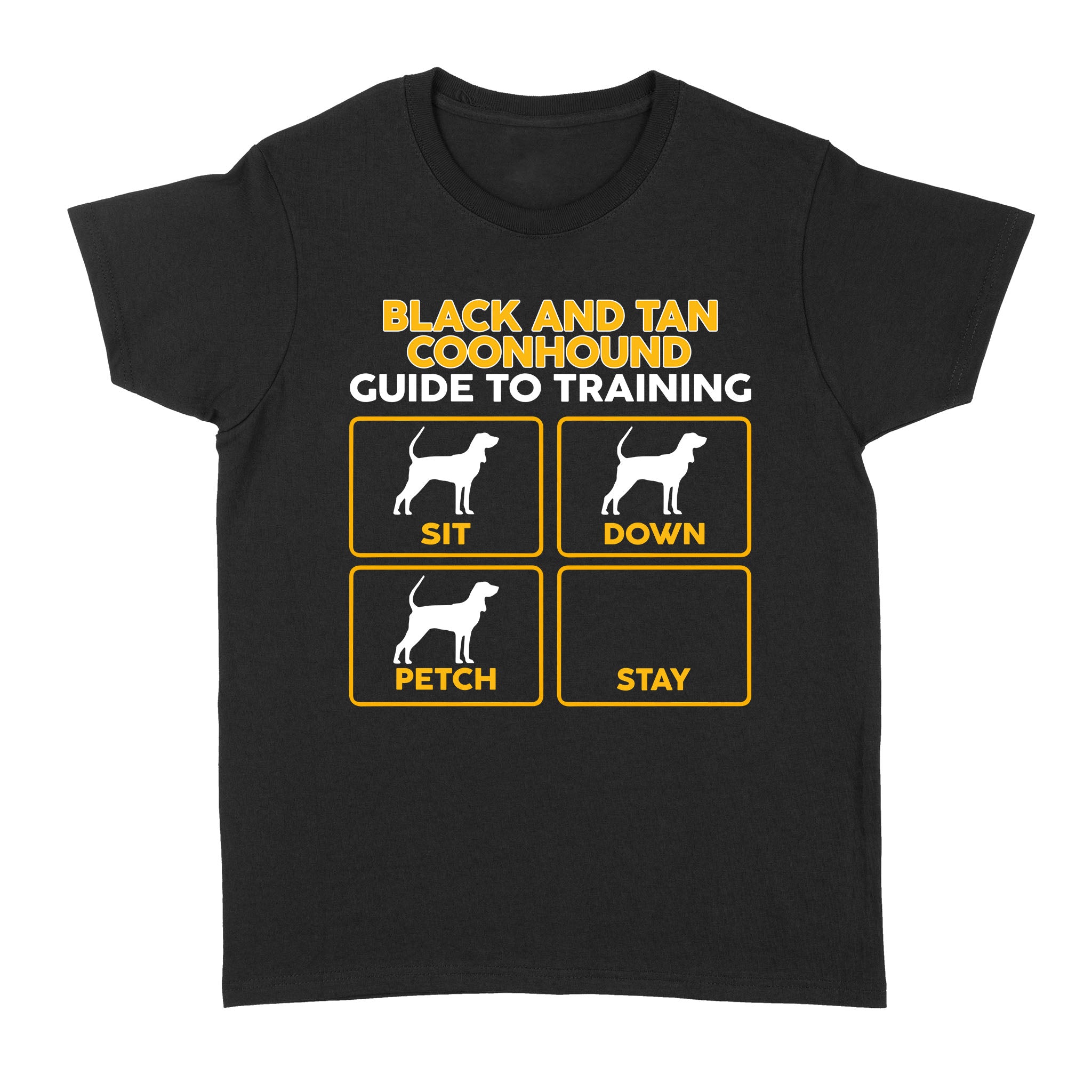 Black and Tan Coonhound Women's T-Shirt | Funny Guide to Training - FSD1090