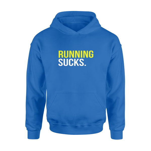 Running Sucks - Standard Hoodie