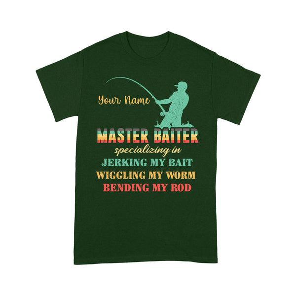 Master baiter custom name fisherman shirt D02 NQS1203- Standard T-shirt