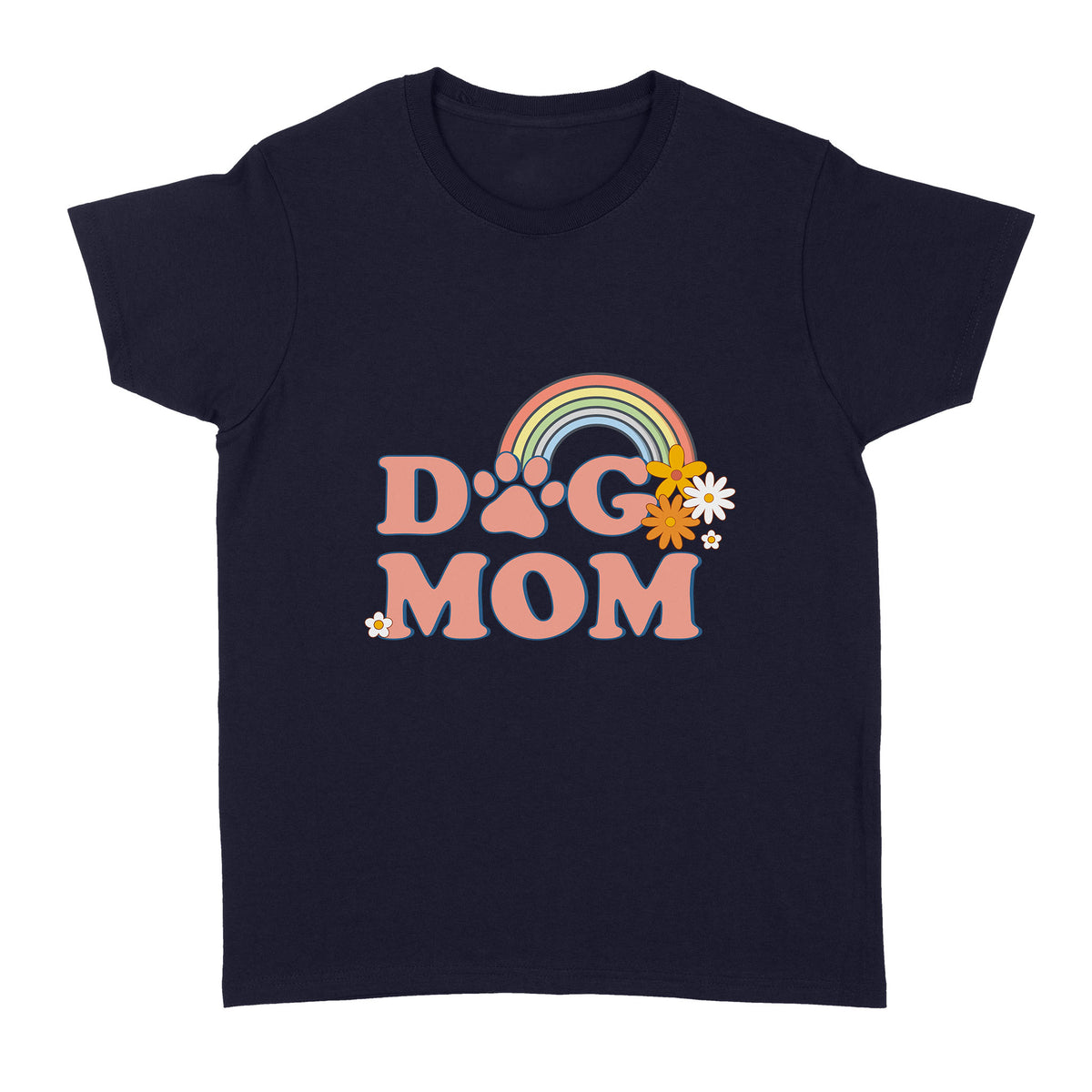 Dog Mom Shirt| Rainbow Shirt Dog Mom Gift Dog Lover Tee Cute Dog Shirt for Women| JTSD261