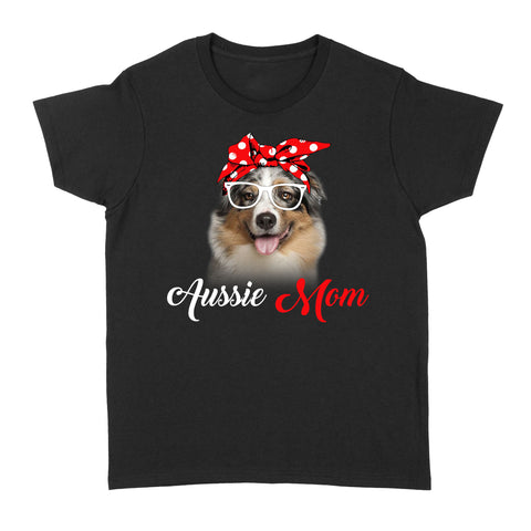 Dog mom mother's day aussie mom t shirt personalized gift A231