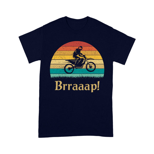 Dirt Bike Men T-shirt Retro Style - Braap! - Cool Motocross Biker Tee, Off-road Dirt Racing for Rider Dad Papa| NMS195 A01