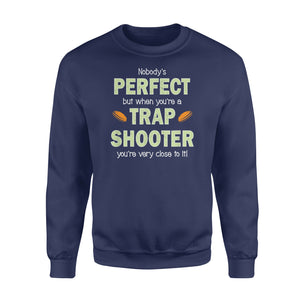 Perfect Trap Shooter - Standard Crew Neck Sweatshirt