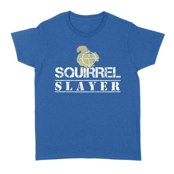 Squirrel Slayer Funny Squirrel Hunting Squirrel Hunters T-Shirt - FSD919