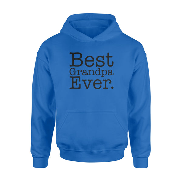 Best Grandpa Ever - Standard Hoodie