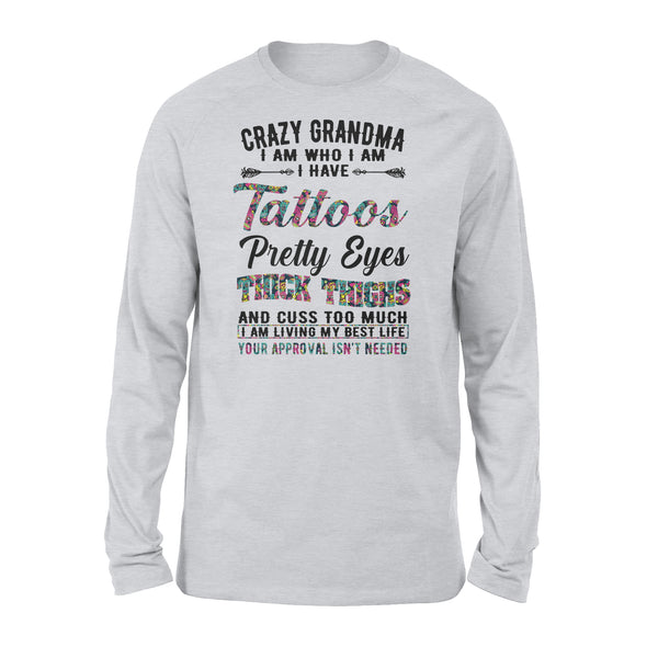 Crazy Grandma funny shirt, gift for grandma,grandmother NQS780 - Standard Long Sleeve