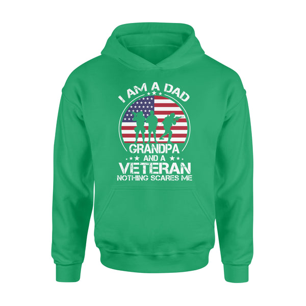 I'm a Dad, grandpa and a veteran nothing scares me NQS777 - Standard Hoodie