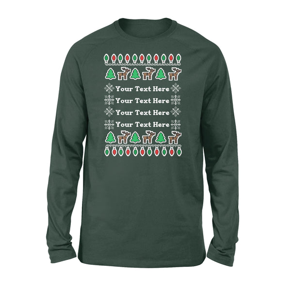 Personalized Ugly Christmas Any Text Funny Christmas Long sleeve - FSD981