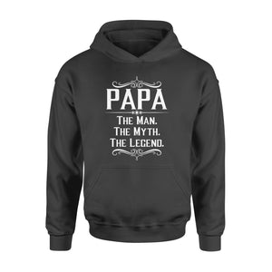 Papa The Man, The Myth, The Legend - Standard Hoodie
