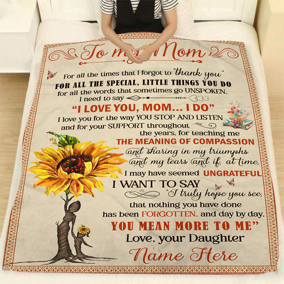 To My Mom It's Not Easy For Woman To Raise A Man From Son Fleece Blanket -  Mother's Day Sunflower Blanket